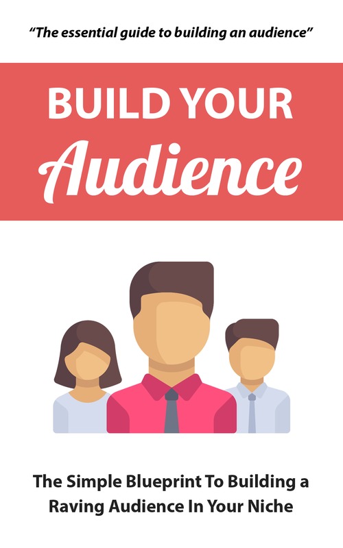 Product picture Build Your Audience Ebook with Full Master Resell Rights 